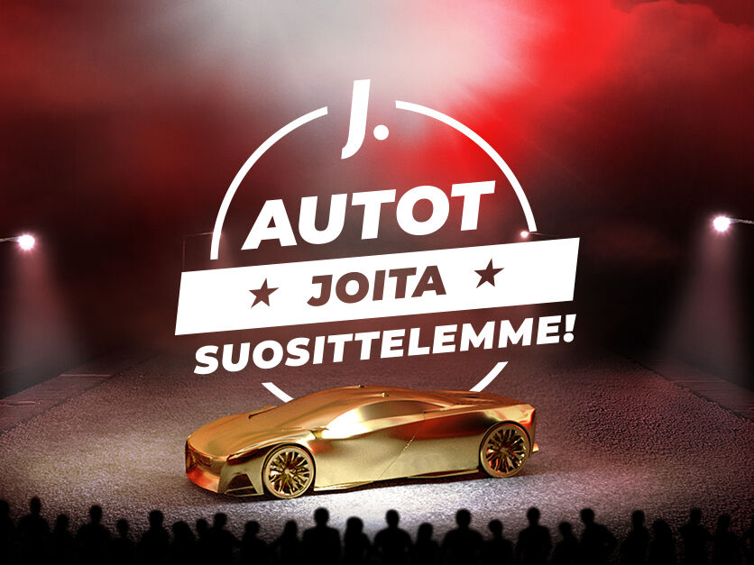 Nämä suosittelemamme autot ansaitsevat erityishuomiota!