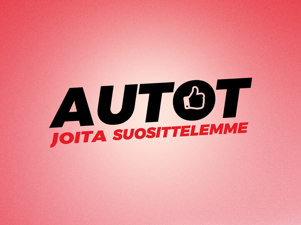 Nämä suosittelemamme autot ansaitsevat erityishuomiota!